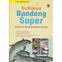 Budidaya Bandeng Super: Langkah Jitu  Menuju Kemapanan Finansial