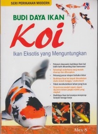 Budidaya Ikan Koi: Ikan Eksotis Yang Menguntungkan