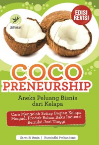 Cocopreneurship: Aneka Peluang Bisnis Dari Kelapa