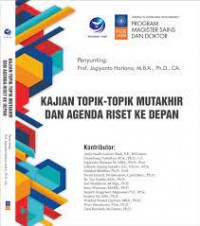 Kajian Topik-Topik Mutakhir Dan Agenda Riset Ke Depan