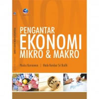 Pengantar Ekonomi Mikro dan Makro