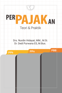 Perpajakan: Teori dan Praktik