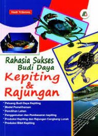 Rahasia Sukses Budi Daya Kepiting dan Rajungan