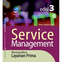 Service Management: Mewujudkan Layanan Prima