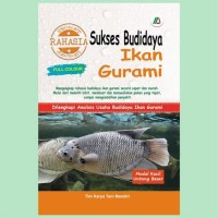 Rahasia Sukses Budidaya Ikan Gurami