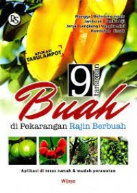 9 Tanaman Buah Di Pekarangan Rajin Berbuah