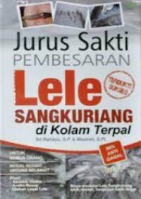 Jurus Sakti Pembesaran Lele Sangkuriang di Kolam Terpal