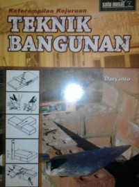 KETERAMPILAN KEJURUAN TEKNIK BANGUNAN