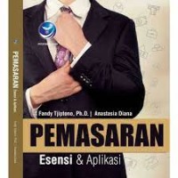 Pemasaran : Esensi dan Aplikasi