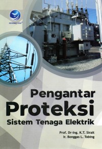 Pengantar Proteksi Sistem Tenaga Elektrik