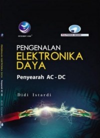 Pengenalan Elektronika Daya: Penyearah AC-DC